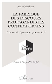 Télécharger le livre :  La fabrique des discours propagandistes contemporains