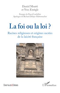 Télécharger le livre :  La foi ou la loi ?