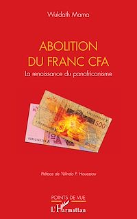 Télécharger le livre :  Abolition du Franc CFA