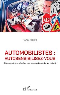 Télécharger le livre :  Automobilistes : autosensibilisez-vous