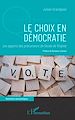 Télécharger le livre :  Le choix en démocratie