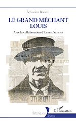 Télécharger le livre :  Le Grand méchant Louis