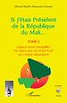 Télécharger le livre :  Si j'étais Président de la République du Mali...