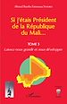 Télécharger le livre :  Si j'étais Président de la République du Mali...