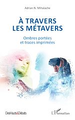 Télécharger le livre :  A travers les métavers