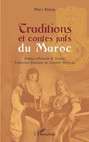 Téléchargez le livre :  Traditions et contes juifs du Maroc