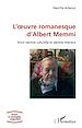 Télécharger le livre :  L'œuvre romanesque d'Albert Memmi