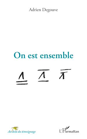Téléchargez le livre :  On est ensemble