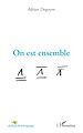 Télécharger le livre :  On est ensemble