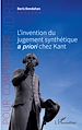 Télécharger le livre :  L'invention du jugement synthétique <i>a priori</i> chez Kant