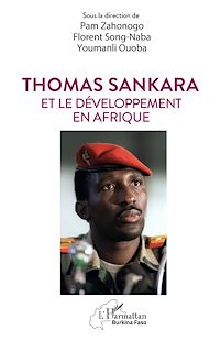 Télécharger le livre :  Thomas Sankara et le développement en Afrique