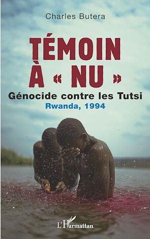 Téléchargez le livre :  Témoin à « nu »