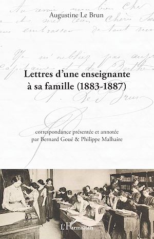 Téléchargez le livre :  Lettres d'une enseignante à sa famille