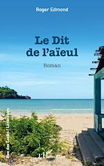 Télécharger le livre :  Le dit de l'aïeul