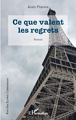 Télécharger le livre :  Ce que valent les regrets