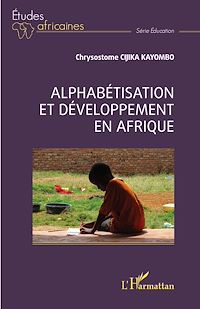 Télécharger le livre :  Alphabétisation et développement en Afrique