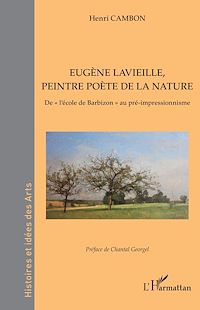 Télécharger le livre :  Eugène Lavieille, peintre poète de la nature