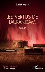 Télécharger le livre :  Les vertus de Laurandam