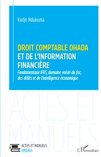 Télécharger le livre :  Droit comptable OHADA et de l'information financière