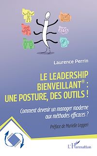 Télécharger le livre :  Le leadership bienveillant : une posture, des outils !