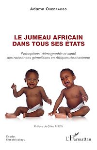 Télécharger le livre :  Le jumeau africain dans tous ses états