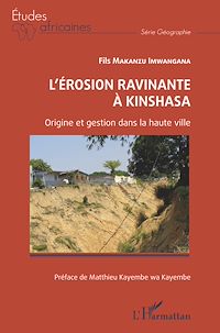 Télécharger le livre :  L'érosion ravinante à Kinshasa