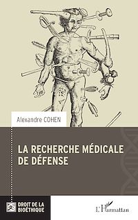 Télécharger le livre :  La recherche médicale de défense