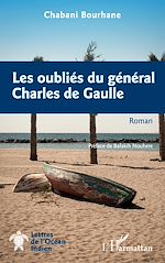 Télécharger le livre :  Les oubliés du général Charles de Gaulle