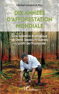 Télécharger le livre :  Dix années d'afforestation mondiale