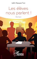 Télécharger le livre :  Les élèves nous parlent !