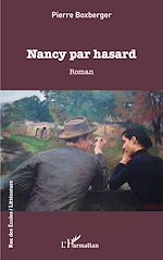 Télécharger le livre :  Nancy par hasard