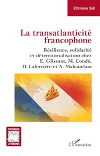 Télécharger le livre :  La transatlanticité francophone