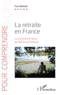 Télécharger le livre :  La retraite en France