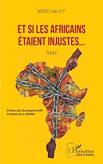 Télécharger le livre :  Et si les Africains étaient injustes...