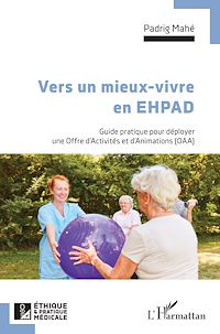 Télécharger le livre :  Vers un mieux vivre en EHPAD