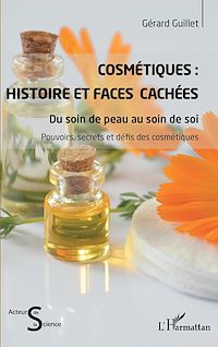 Télécharger le livre :  Cosmétiques : Histoire et faces cachées