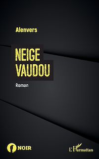 Télécharger le livre :  Neige Vaudou