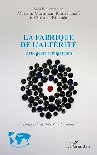 Télécharger le livre :  La fabrique de l'altérité