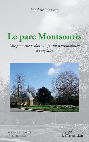 Téléchargez le livre :  Le parc Montsouris