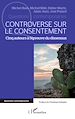 Télécharger le livre :  Controverse sur le consentement