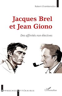 Télécharger le livre :  Jacques Brel et Jean Giono