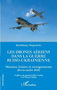 Télécharger le livre :  Les drones aériens dans la guerre russo-ukrainienne