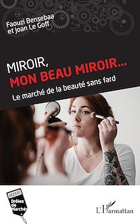 Télécharger le livre :  Miroir, mon beau miroir...
