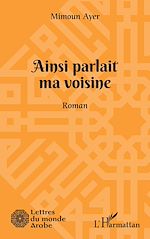 Download this eBook Ainsi parlait ma voisine