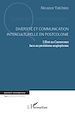 Télécharger le livre :  Diversité et communication interculturelle en postcolonie