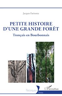 Télécharger le livre :  Petite histoire d'une grande forêt