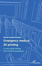 Télécharger le livre :  Emergency medical 3D printing