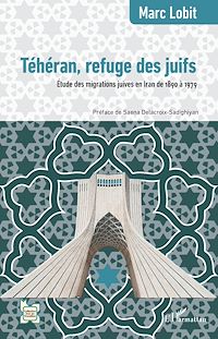 Télécharger le livre :  Téhéran, refuge des juifs