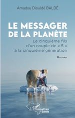 Télécharger le livre :  Le messager de la planète