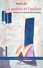 Download this eBook La guerre et l'enfant